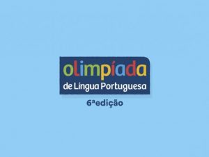 Seguem abertas as inscrições para a Olimpíada da Língua Portuguesa