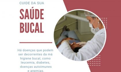 Secretaria da Saúde reforça os cuidados desde cedo com a saúde bucal