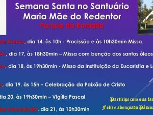 Santuário Maria, Mãe do Redentor terá Semana Santa