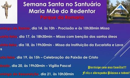 Santuário Maria, Mãe do Redentor terá Semana Santa