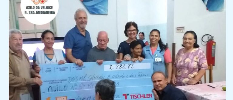 Troco Solidário: Tischler entrega R$ 2,7 mil para Asilo Medianeira