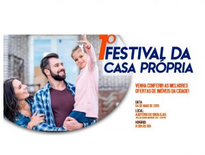 Inédito em Cachoeira: Festival da Casa Própria AGORA no Sindilojas