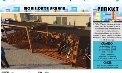 UFSM vai instalar um parklet na Rua Júlio para avaliar a mobilidade urbana