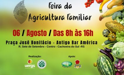 Feira da Agricultura Familiar será dia 6 de agosto