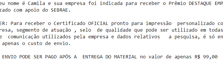 Golpe atinge empresários de Cachoeira com promessa de “Prêmio Destaque”