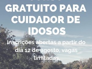 Inscrições abertas para cuidador de idosos na UAB