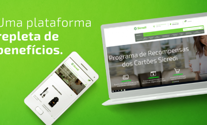 Sicredi cria plataforma digital para Programa de Recompensas de Cartões