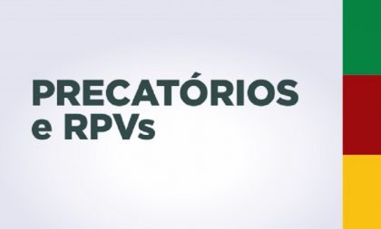 Precatórios e RPVs serão centralizados pelo Tesouro do Estado