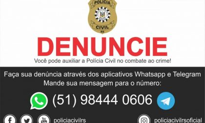 Polícia Civil tem novo número de WhatsApp e Telegram para denúncias