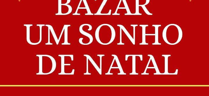 Começa o Bazar Sonho de Natal da Paróquia Santa Antônio