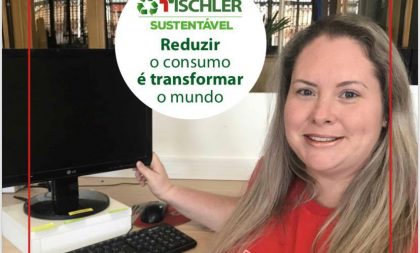 Rede Tischler lança projeto de sustentabilidade em suas nove lojas