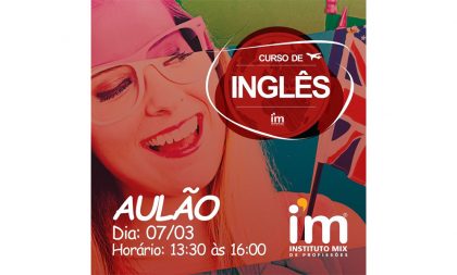 Instituto Mix promove aulão de inglês no sábado