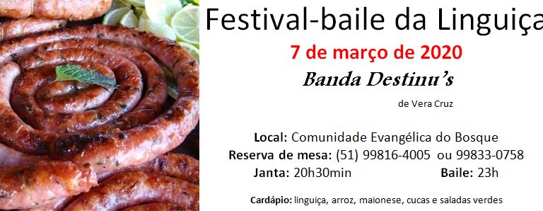 Comunidade do Bosque tem Festival-Baile da Linguiça no sábado