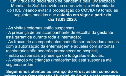 Hospital suspende visitas ao Setor de Maternidade