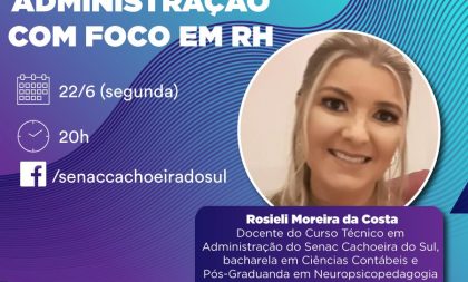 Senac Cachoeira do Sul promove live sobre gestão de pessoas