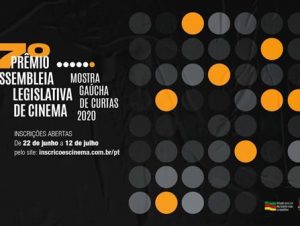 Seguem abertas as inscrições ao Prêmio AL de Cinema – Mostra Gaúcha de Curtas 2020