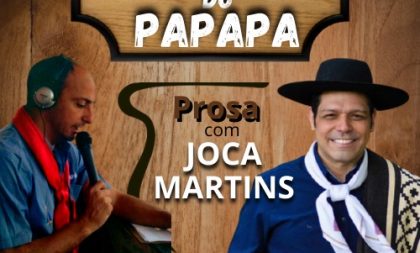 Joca Martins é o convidado desta sexta-feira no Chimarrão do Papapa