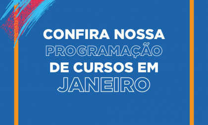 Qualificação em 2021: Senac divulga cursos que iniciam em janeiro