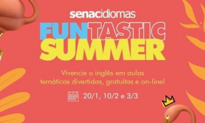 Senac prepara segunda aula do FUNtastic Summer