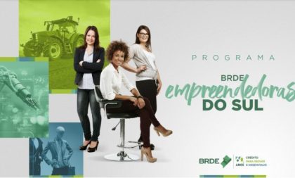 Programa de crédito para mulheres empreendedoras está disponível no BRDE