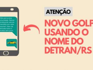 DetranRS alerta que não leiloa veículos em redes sociais ou aplicativos de mensagens