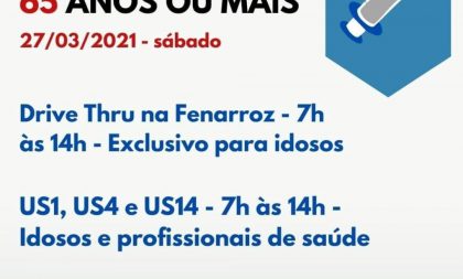 Saúde vacina neste sábado a partir dos 65 anos