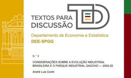 Estudo aponta evolução e caminhos para a produção da indústria do RS