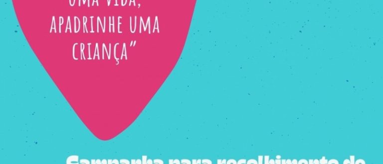 Ajude na Campanha “Transforme uma vida, apadrinhe uma criança”