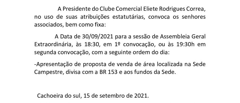 CLUBE COMERCIAL/CONVOCAÇÃO: SESSÃO DE ASSEMBLEIA GERAL EXTRAORDINÁRIA