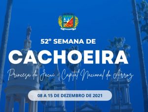 Prefeitura divulga programação da 52ª Semana de Cachoeira