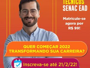 Senac Cachoeira está com inscrições abertas para cursos técnicos EAD