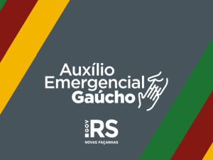 Prazo para credenciamento ao Auxílio Emergencial Gaúcho termina na segunda