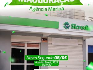 Sicredi Centro Leste inaugura agência no Bairro Marina