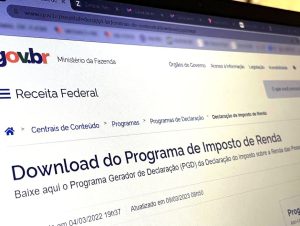 Já fez sua declaração de Imposto de Renda? Prazo está terminando…