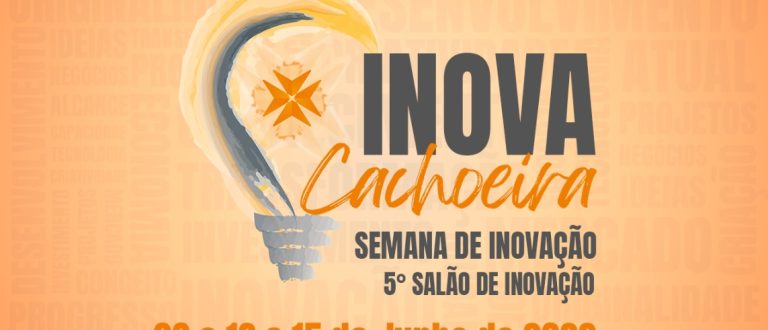 INOVA CACHOEIRA abre inscrições para o 5º Salão de Inovação