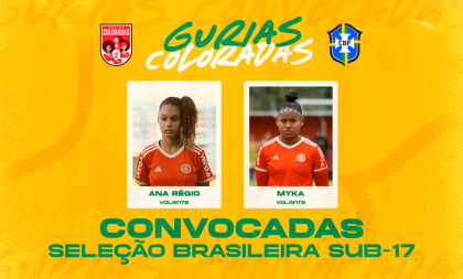 Gurias Coloradas são convocadas para a Seleção Brasileira Sub-17