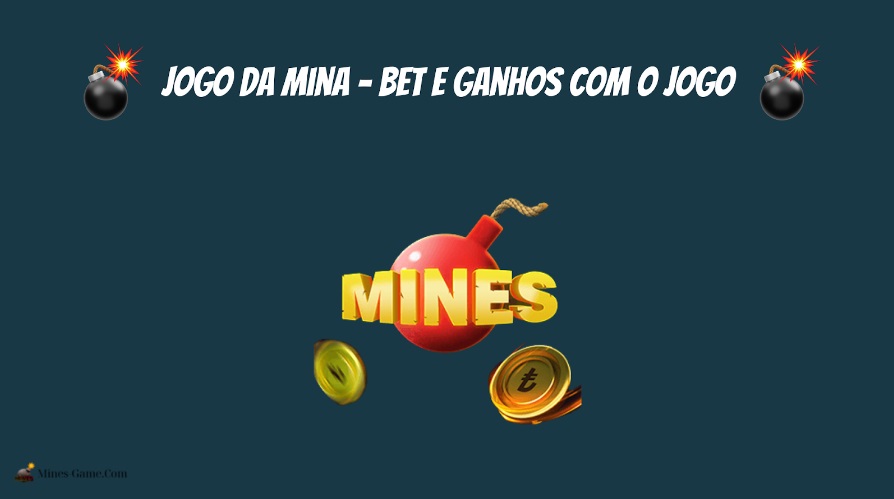 Jogo da Bombinha: Dicas de Apostas Para Ganhar no Mines