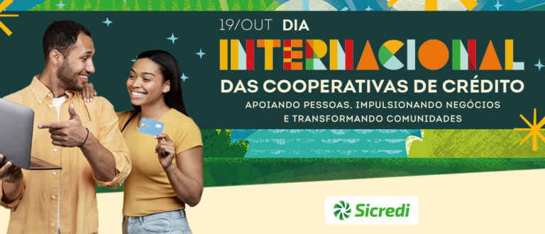 Sicredi celebra a força do segmento no Dia Internacional das Cooperativas de Crédito