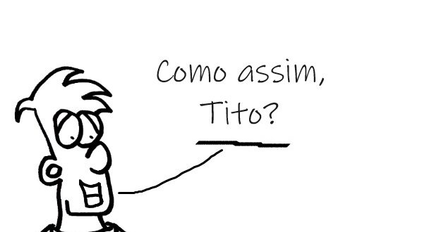 Tito em… adultos estranhos