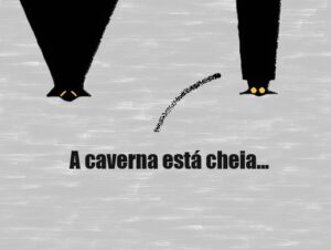 Caverna: cada vez mais cheia