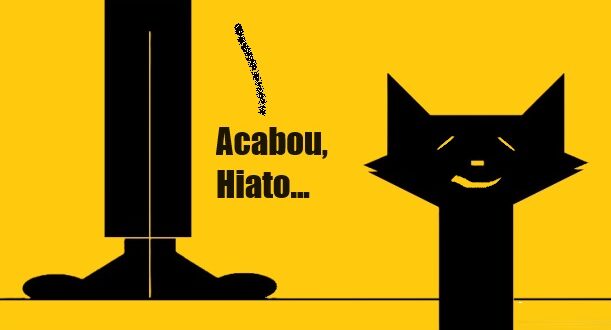 Hiato, o gato: fim da relação