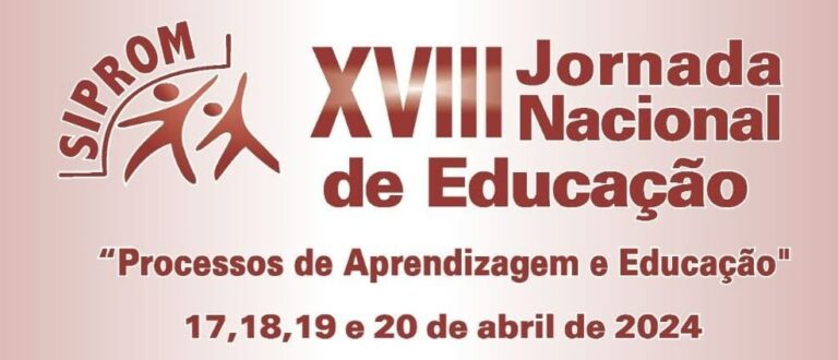 Começa a Jornada Nacional de Educação do Siprom