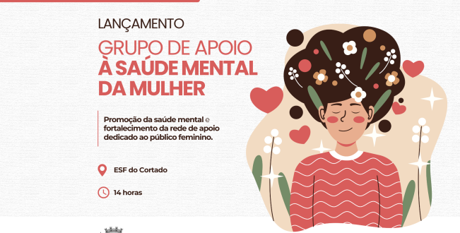 Cortado inicia grupo de apoio à saúde mental da mulher