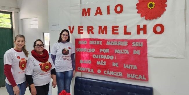 Maio Vermelho: equipe de Saúde Bucal abre campanha em Novo Cabrais