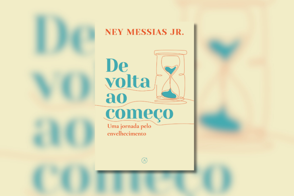 Capa do livro com o título escrito 'De volta ao começo, uma jornada pelo envelhecimento com uma ampulheta