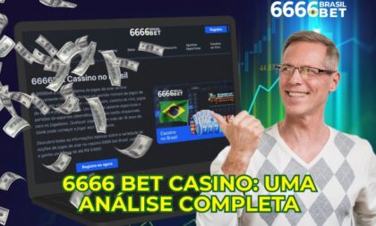 6666 Bet Casino: Análise Completa e Vantagens para Jogadores Brasileiros