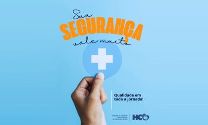 HCB integra campanha “Abril pela Segurança do Paciente”
