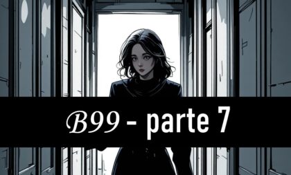 Webtoons – SÉRIE B99 – parte 7 – “RESISTENTES”