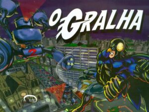 Gralha: um super-herói brasileiro necessário